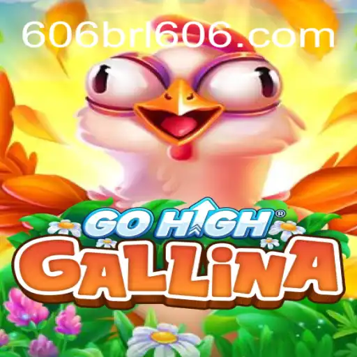 Unleashing Fun with GoHighGallina: The Ultimate Adventure Game
